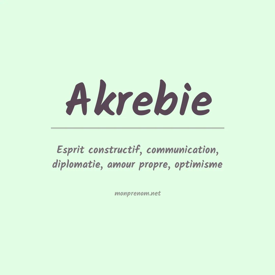 Signification du prénom Akrebie