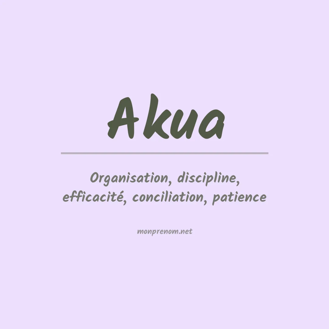 Signification du prénom Akua