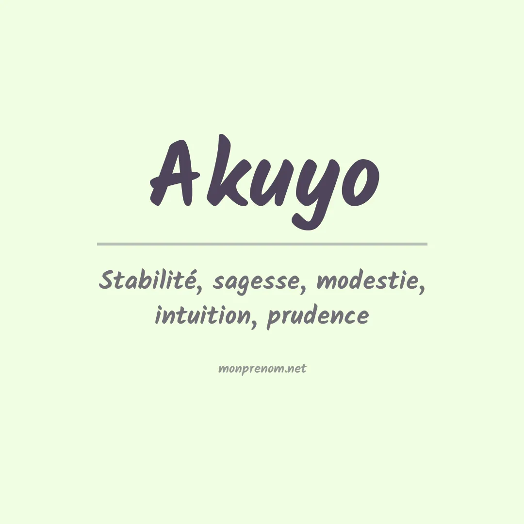 Signification du prénom Akuyo