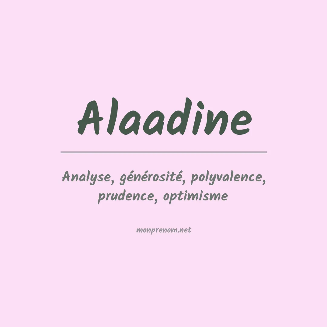 Signification du prénom Alaadine