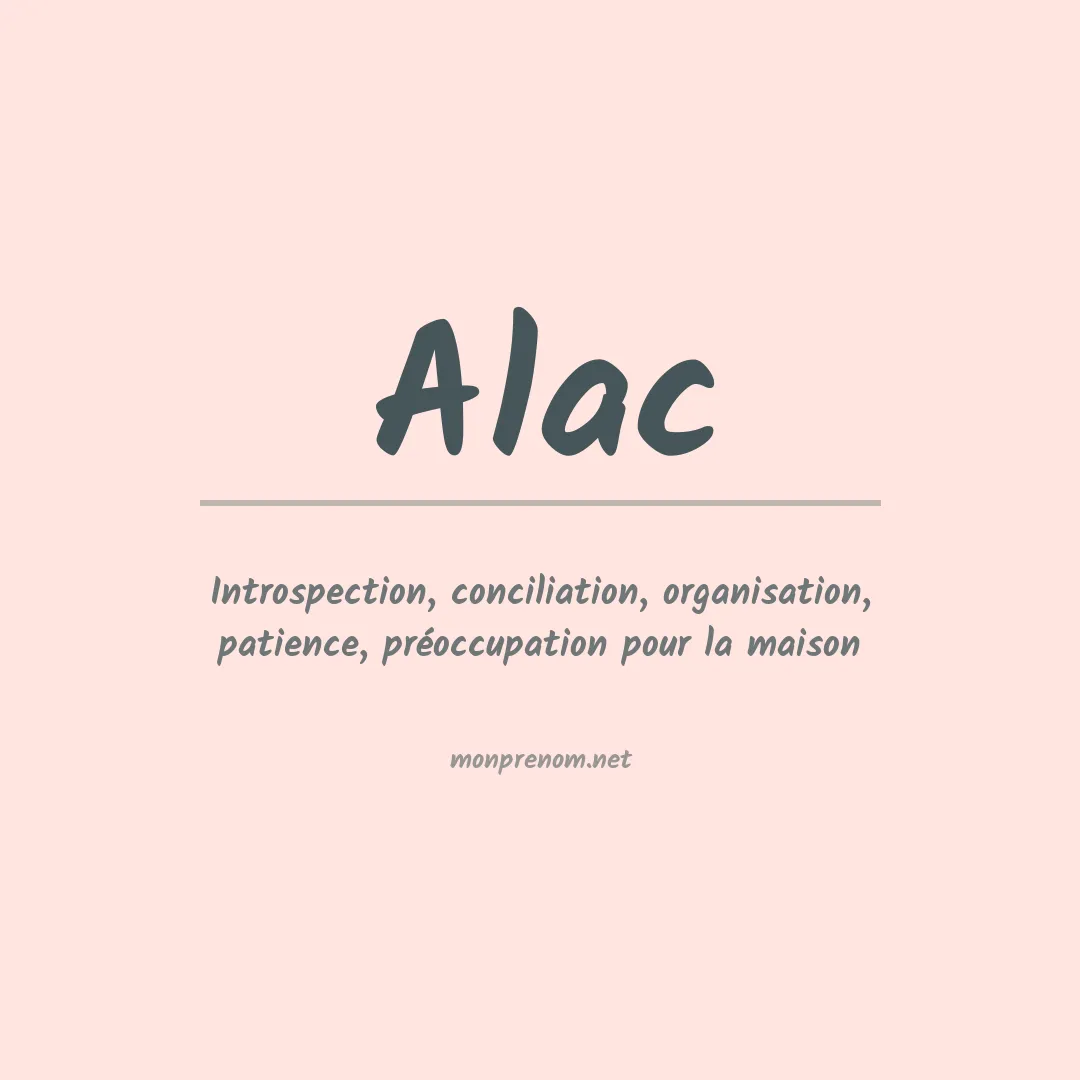 Signification du prénom Alac