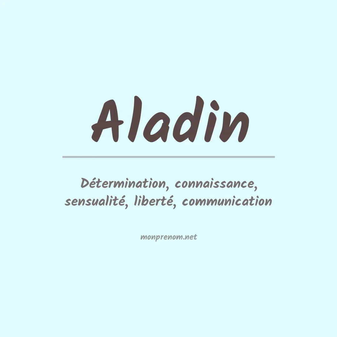Signification du prénom Aladin