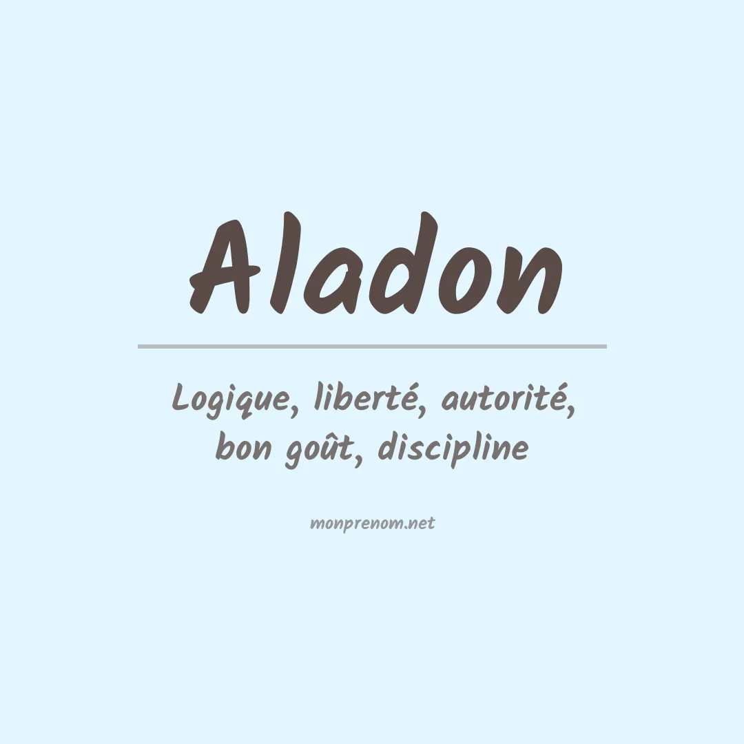 Signification du prénom Aladon