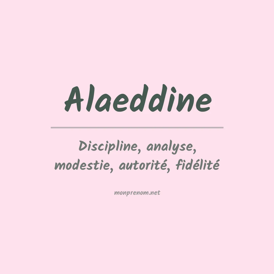 Signification du prénom Alaeddine