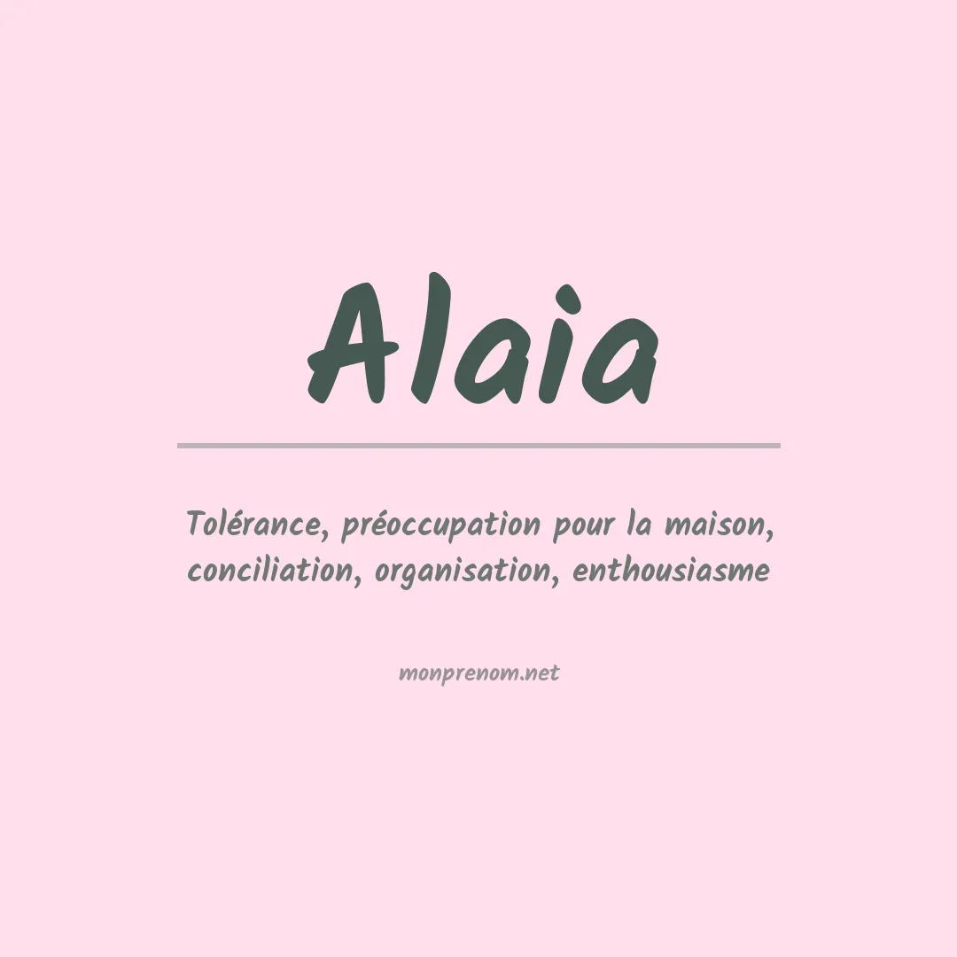 Prénom Alaia