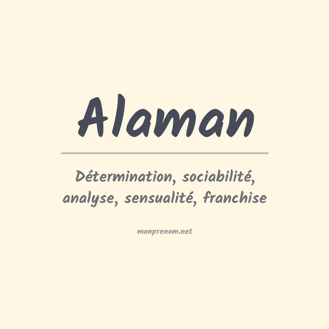 Signification du prénom Alaman