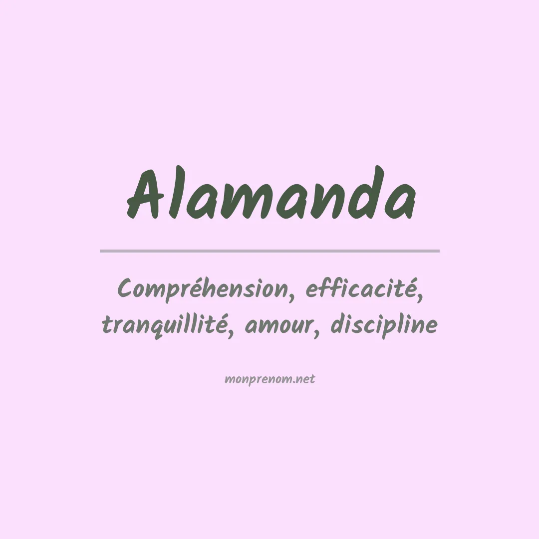 Signification du prénom Alamanda