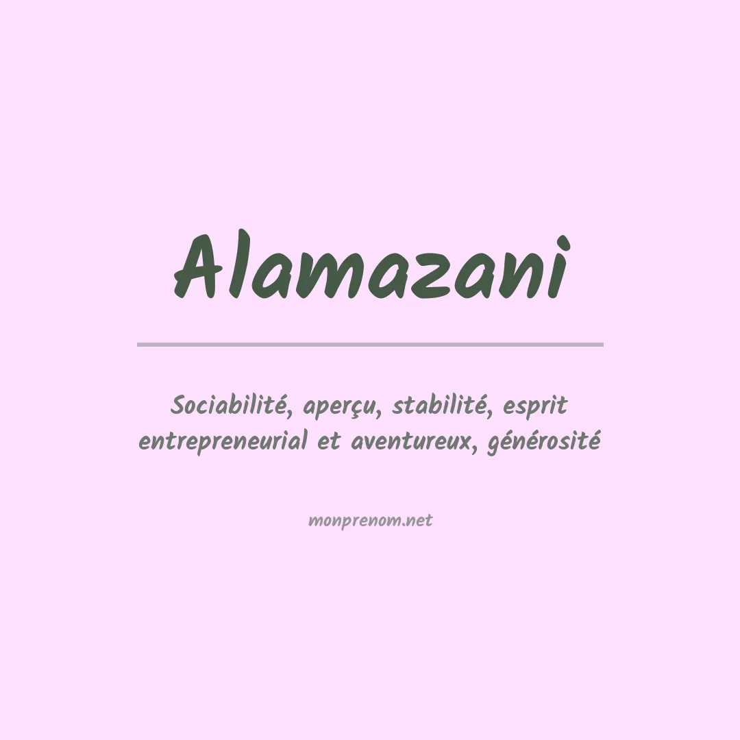 Signification du prénom Alamazani