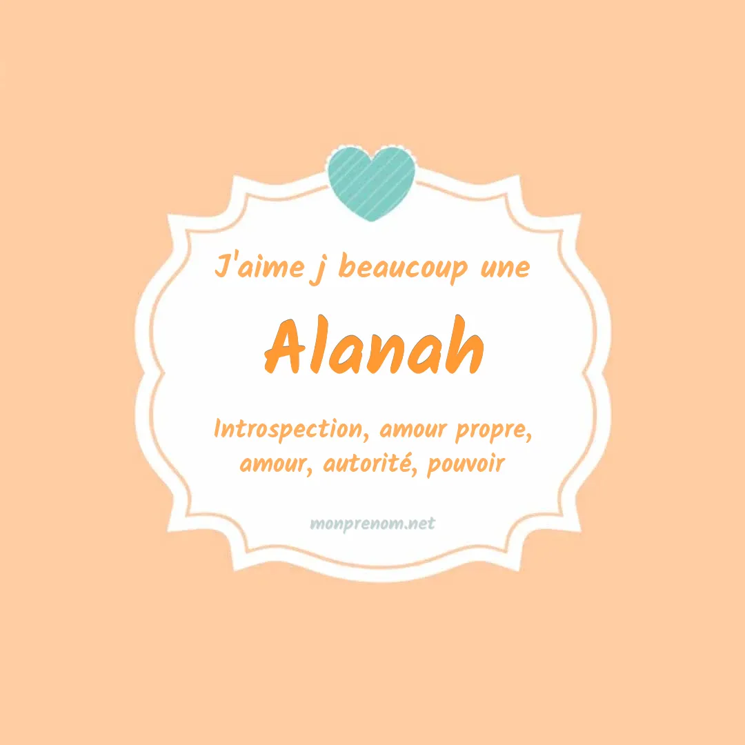 J'aime beaucoup Alanah