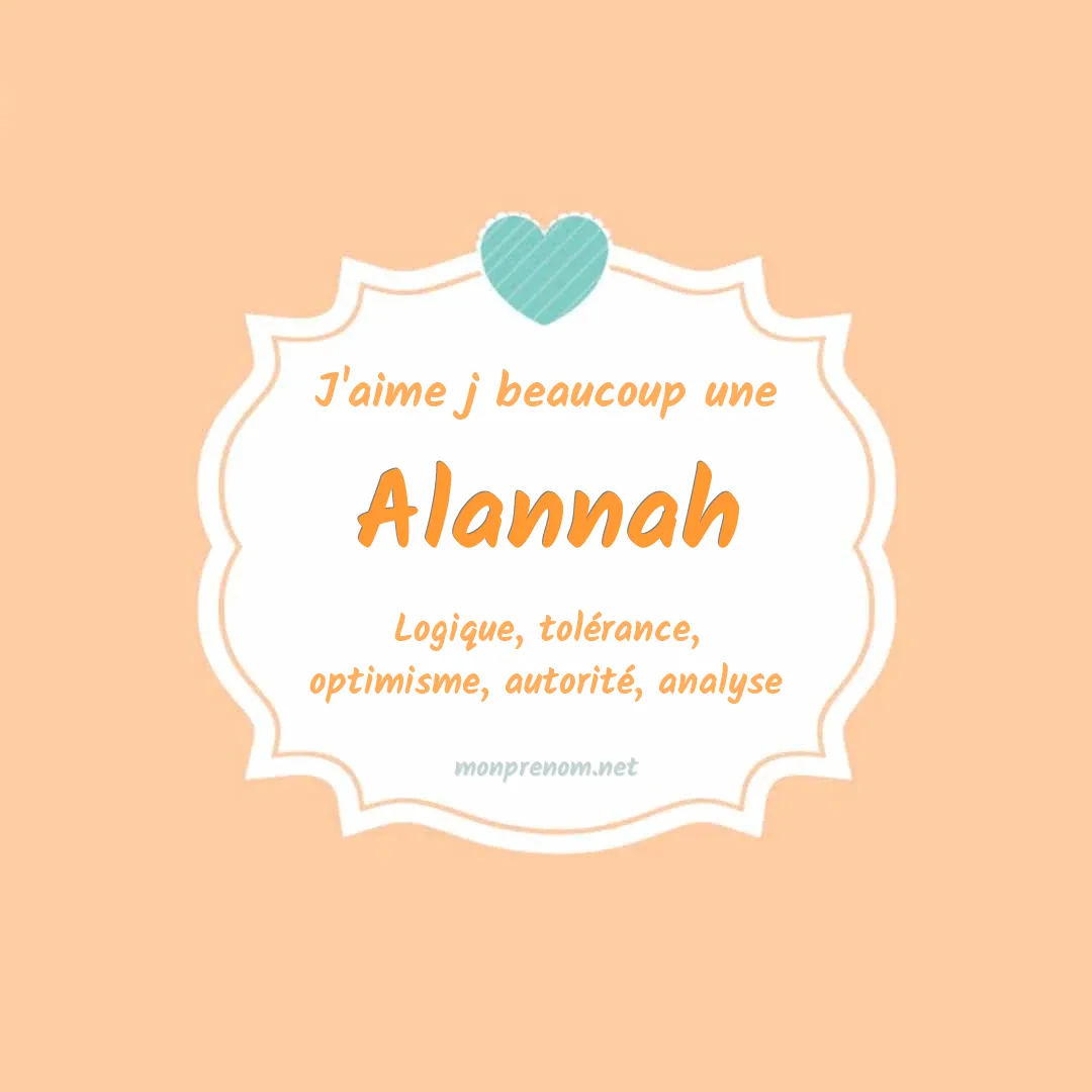J'aime beaucoup Alannah
