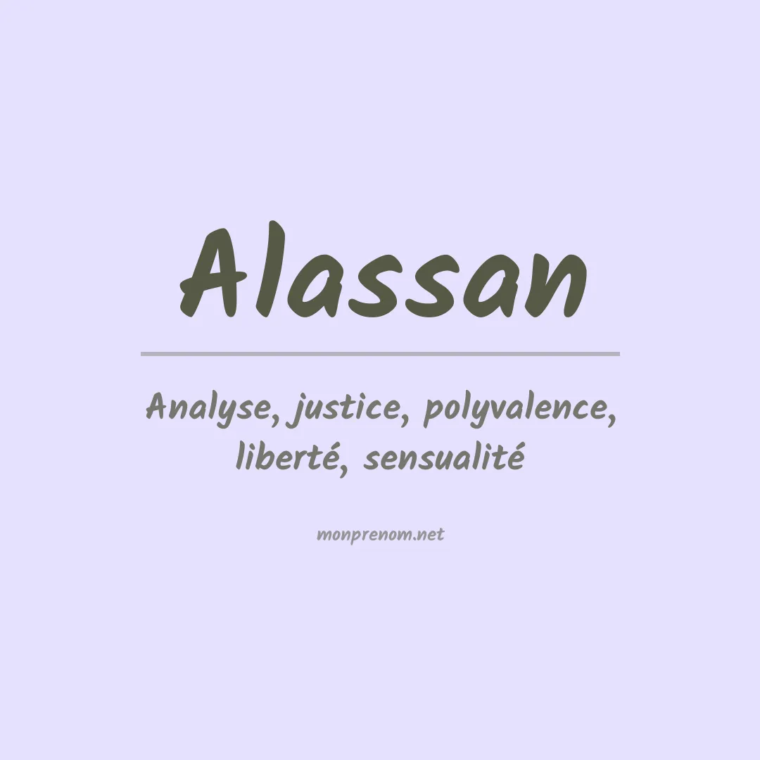 Signification du prénom Alassan