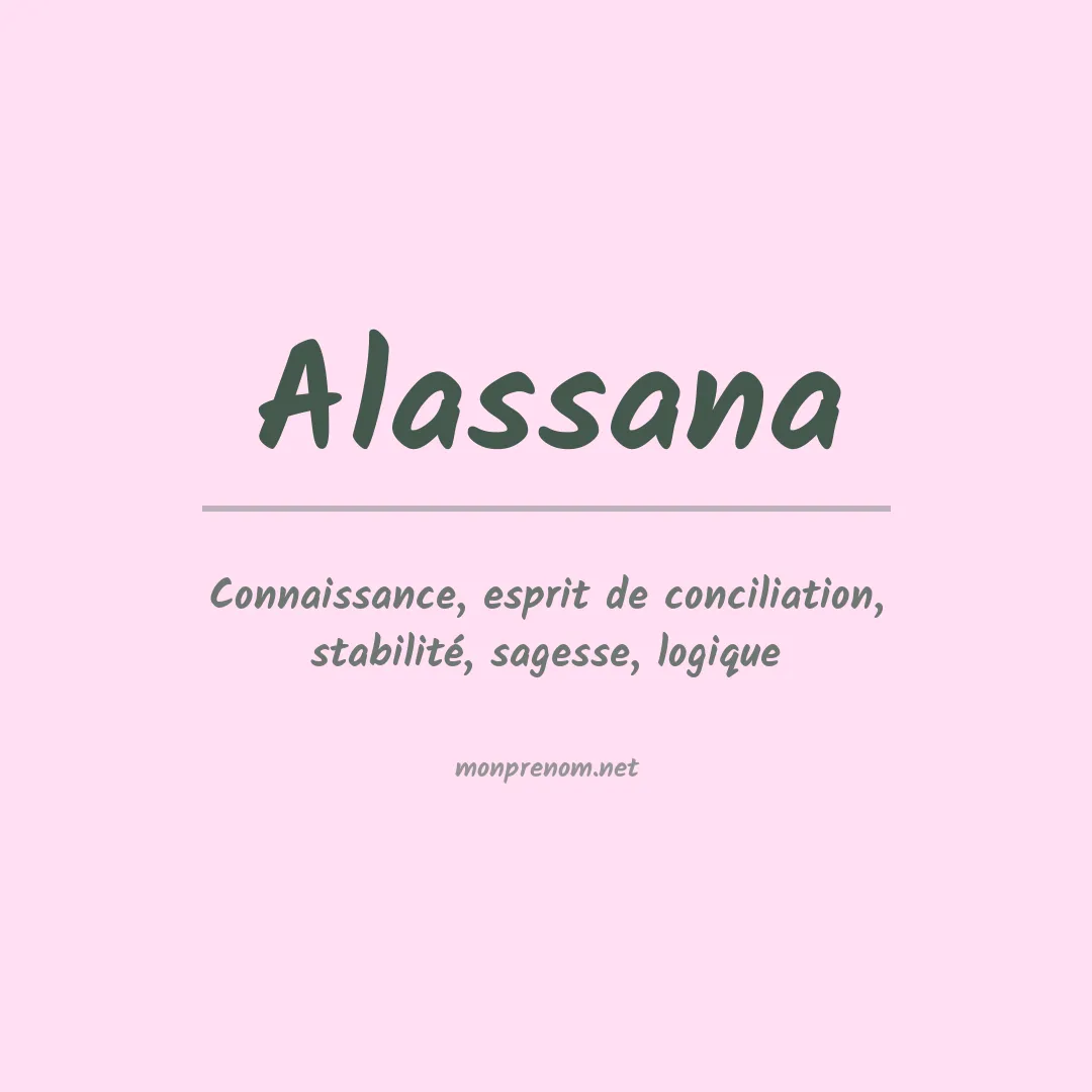 Signification du prénom Alassana