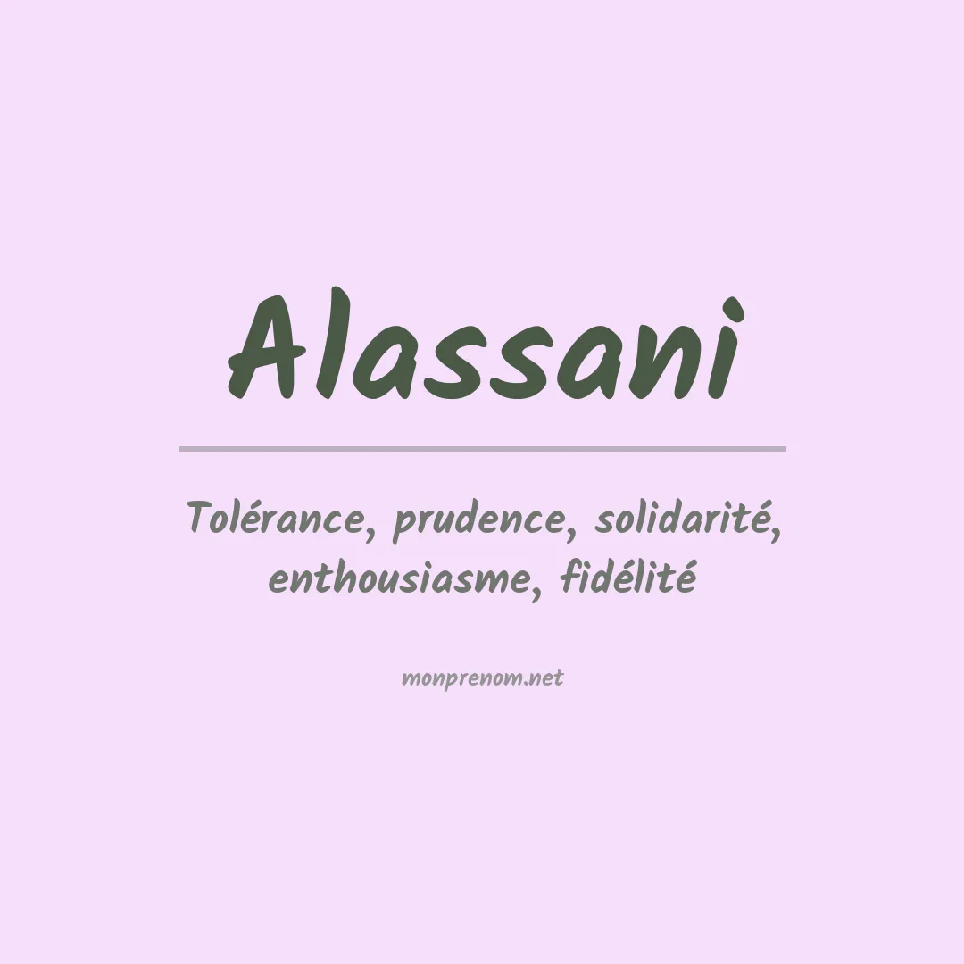 Signification du prénom Alassani