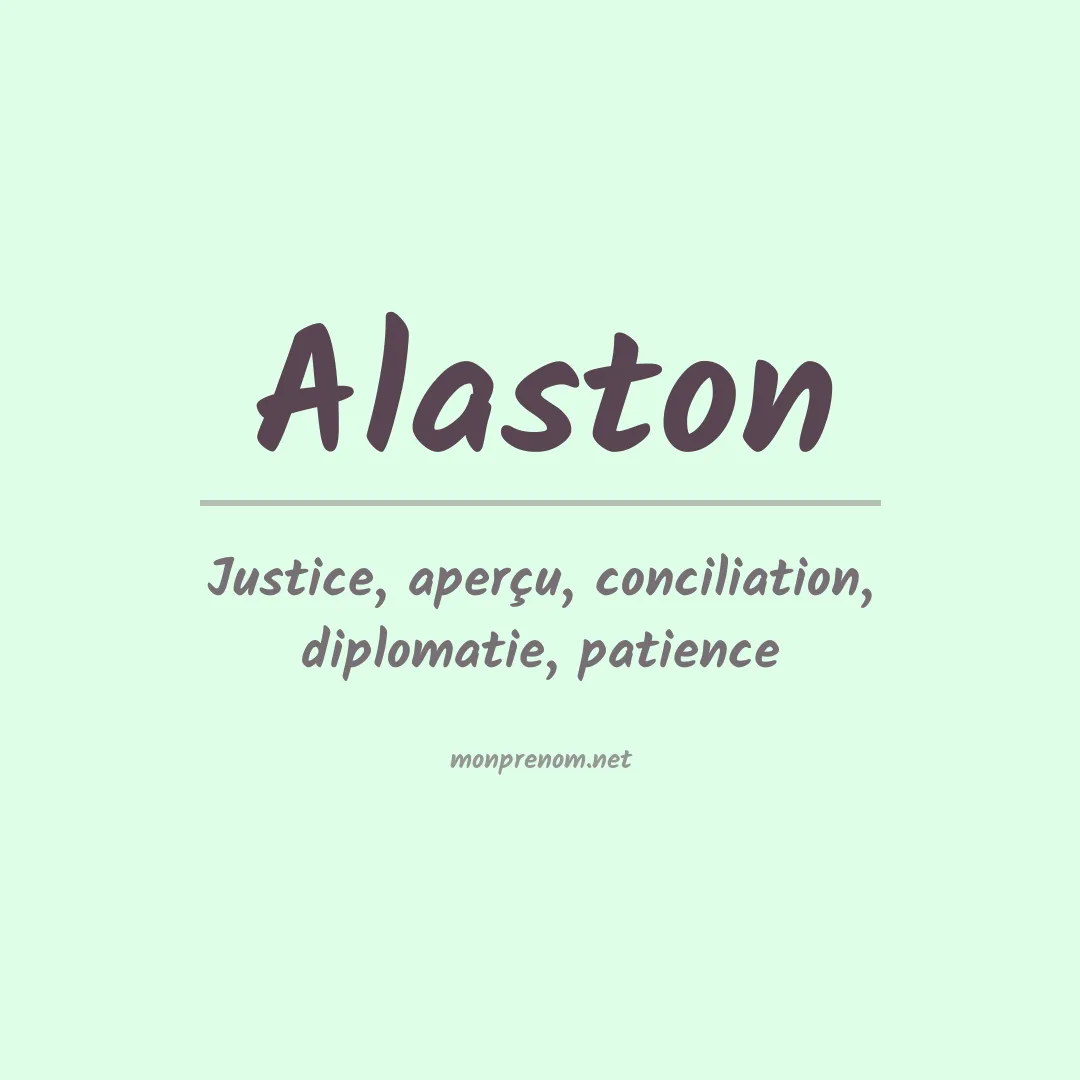 Signification du prénom Alaston