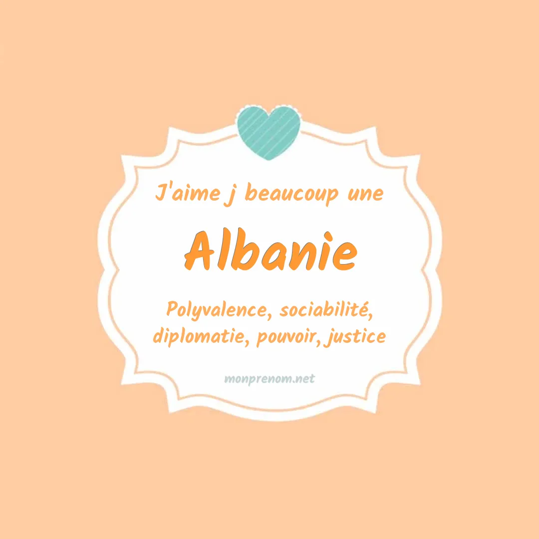 J'aime beaucoup Albanie
