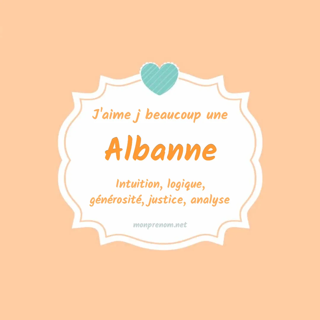 J'aime beaucoup Albanne