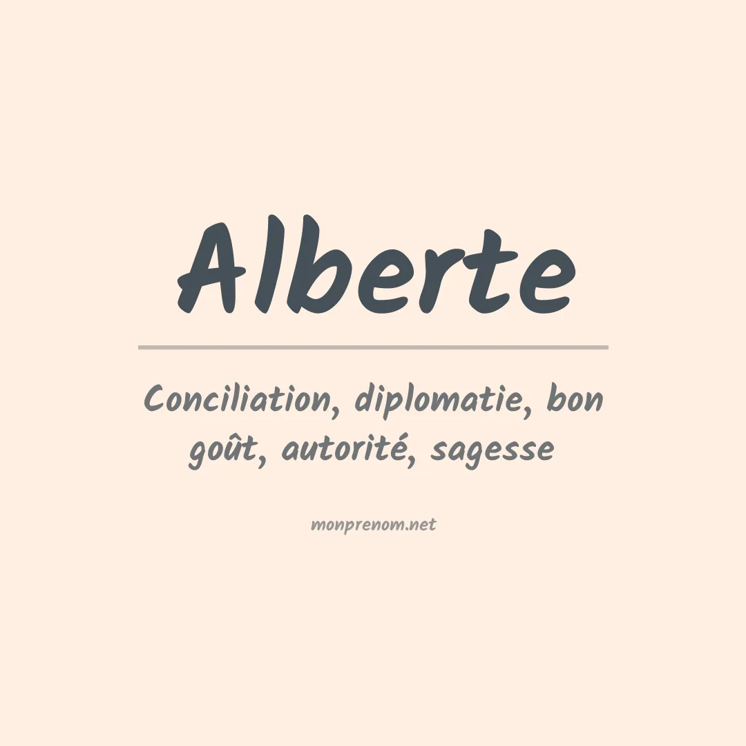 Signification du prénom Alberte