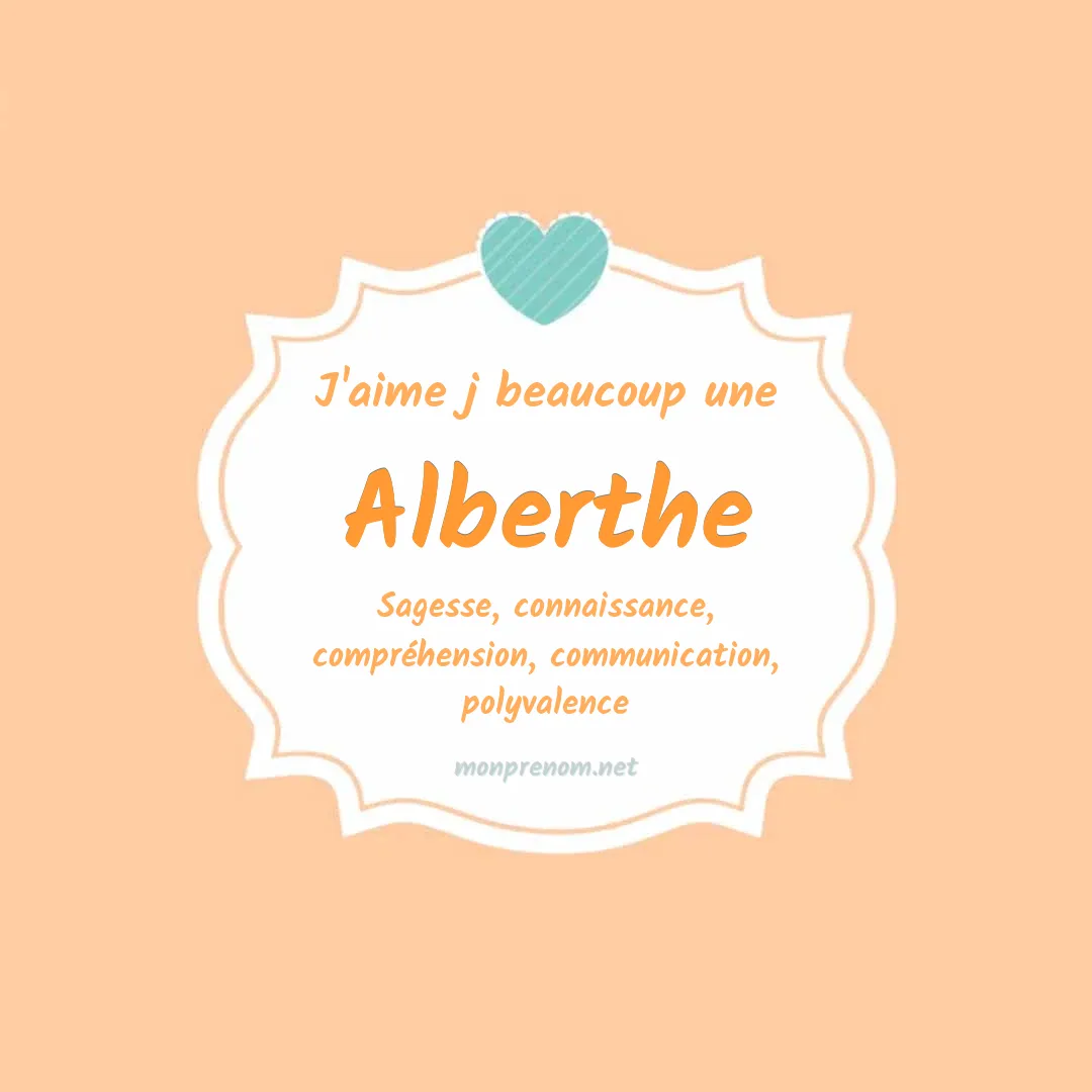 J'aime beaucoup Alberthe