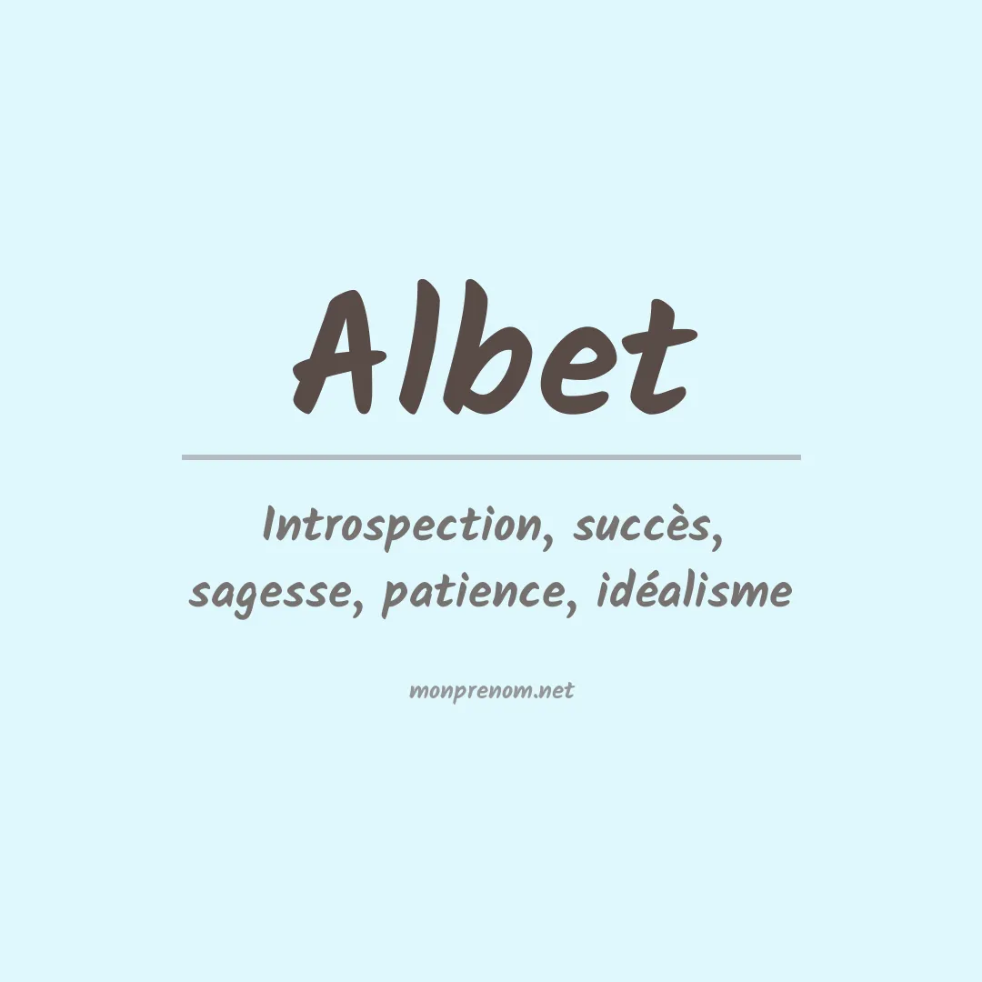 Signification du prénom Albet