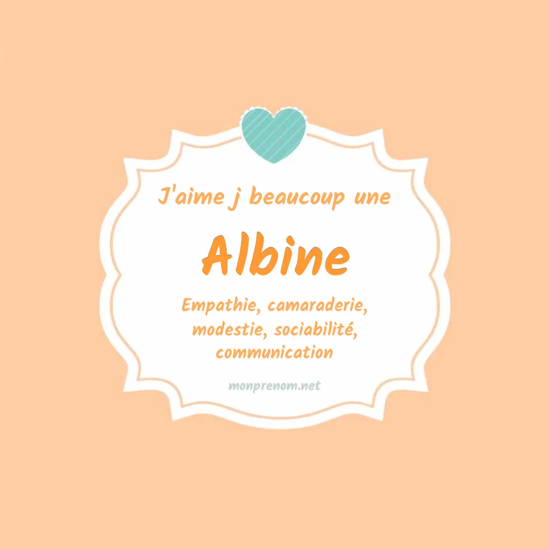 J'aime beaucoup Albine