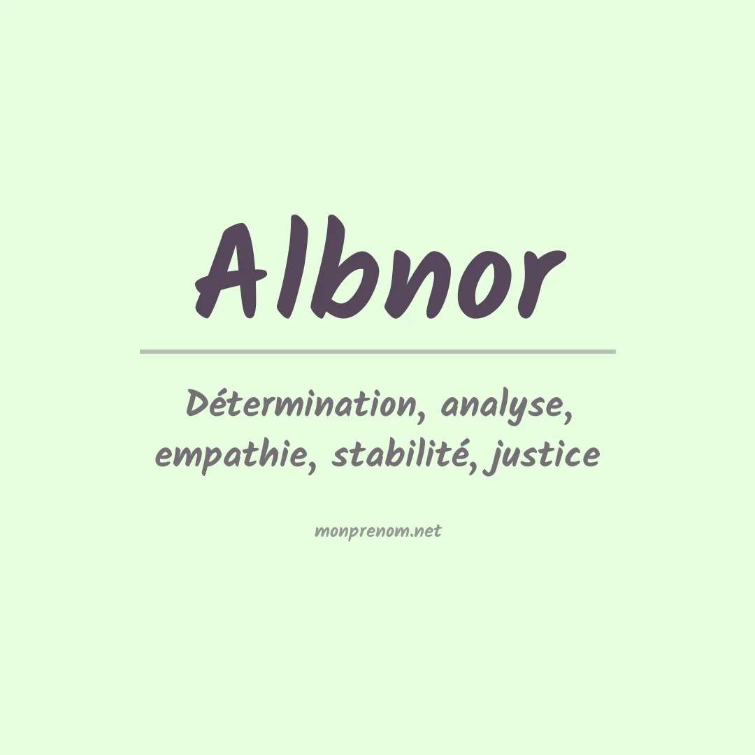 Signification du prénom Albnor