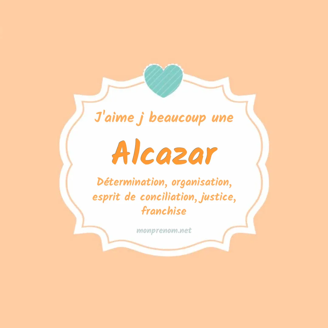 J'aime beaucoup Alcazar