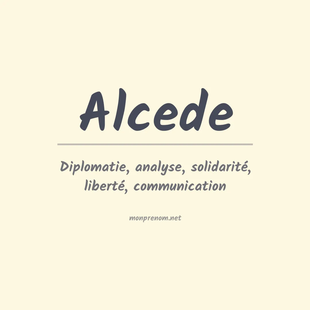 Signification du prénom Alcede