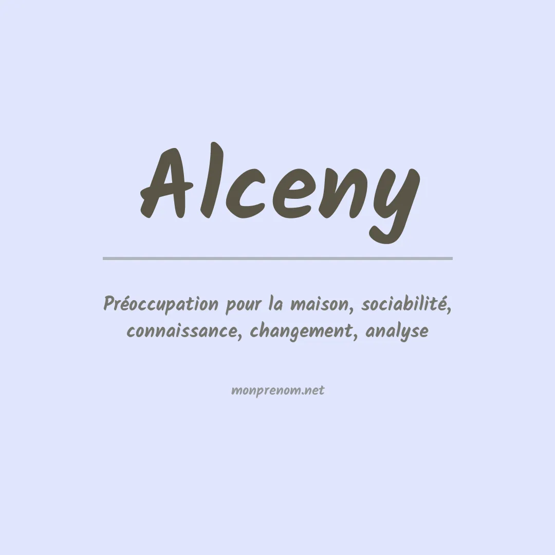 Signification du prénom Alceny