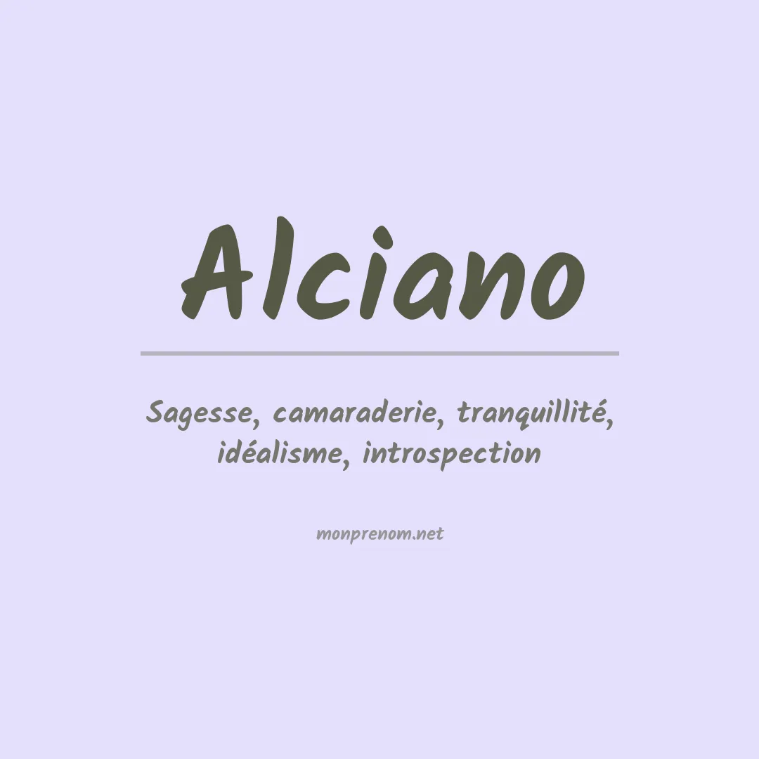 Signification du prénom Alciano