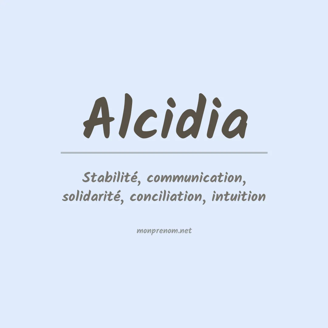 Signification du prénom Alcidia