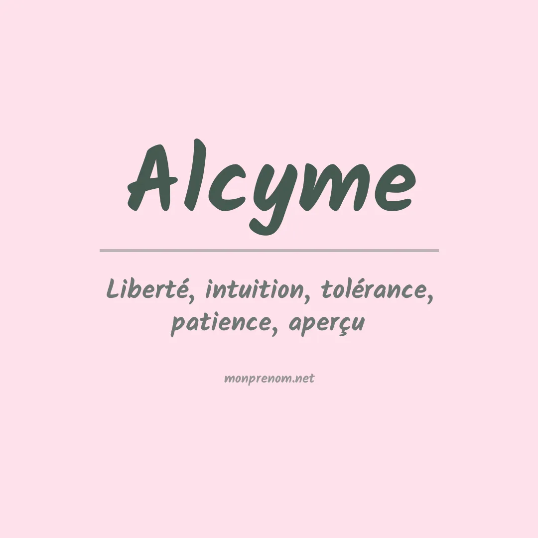 Signification du prénom Alcyme