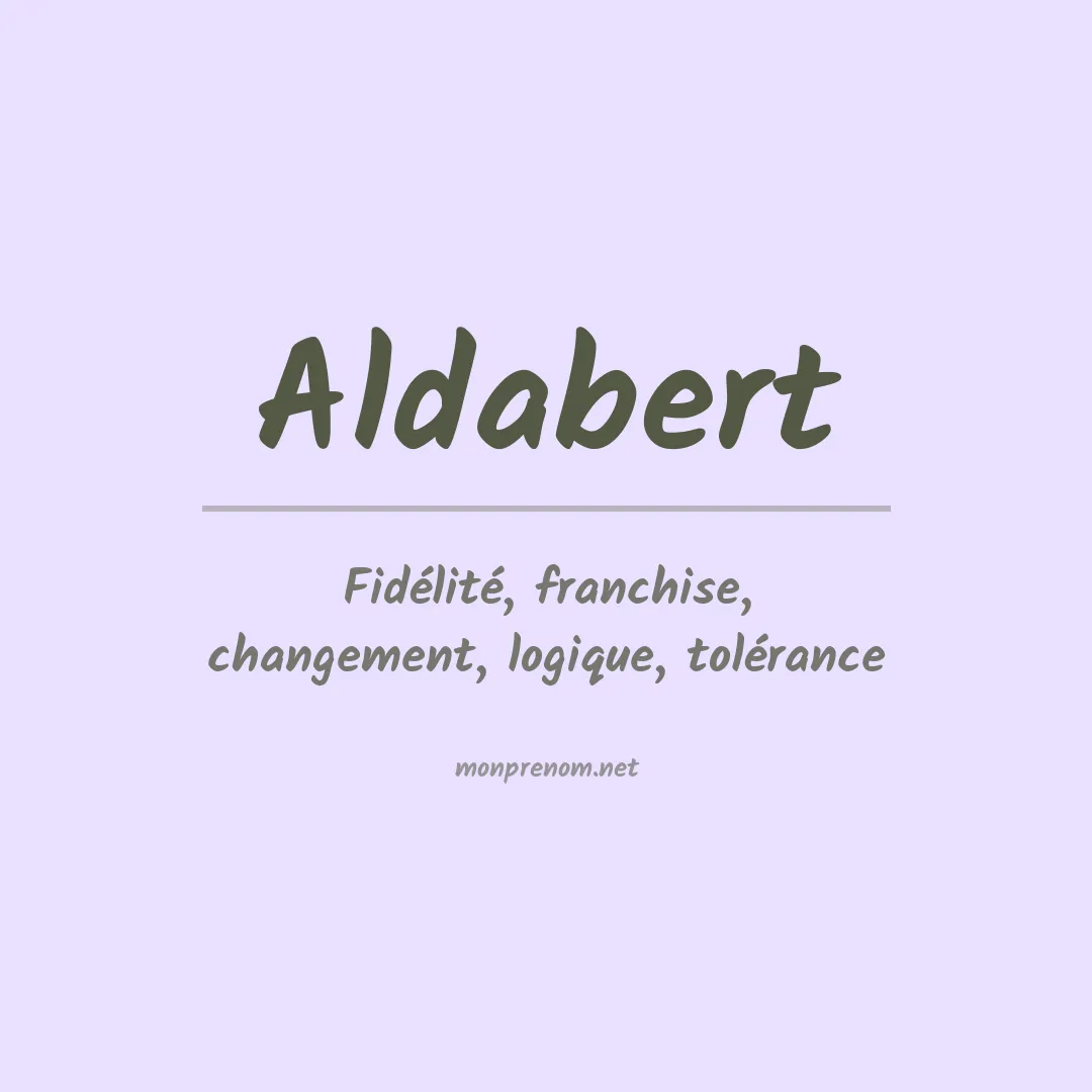 Signification du prénom Aldabert