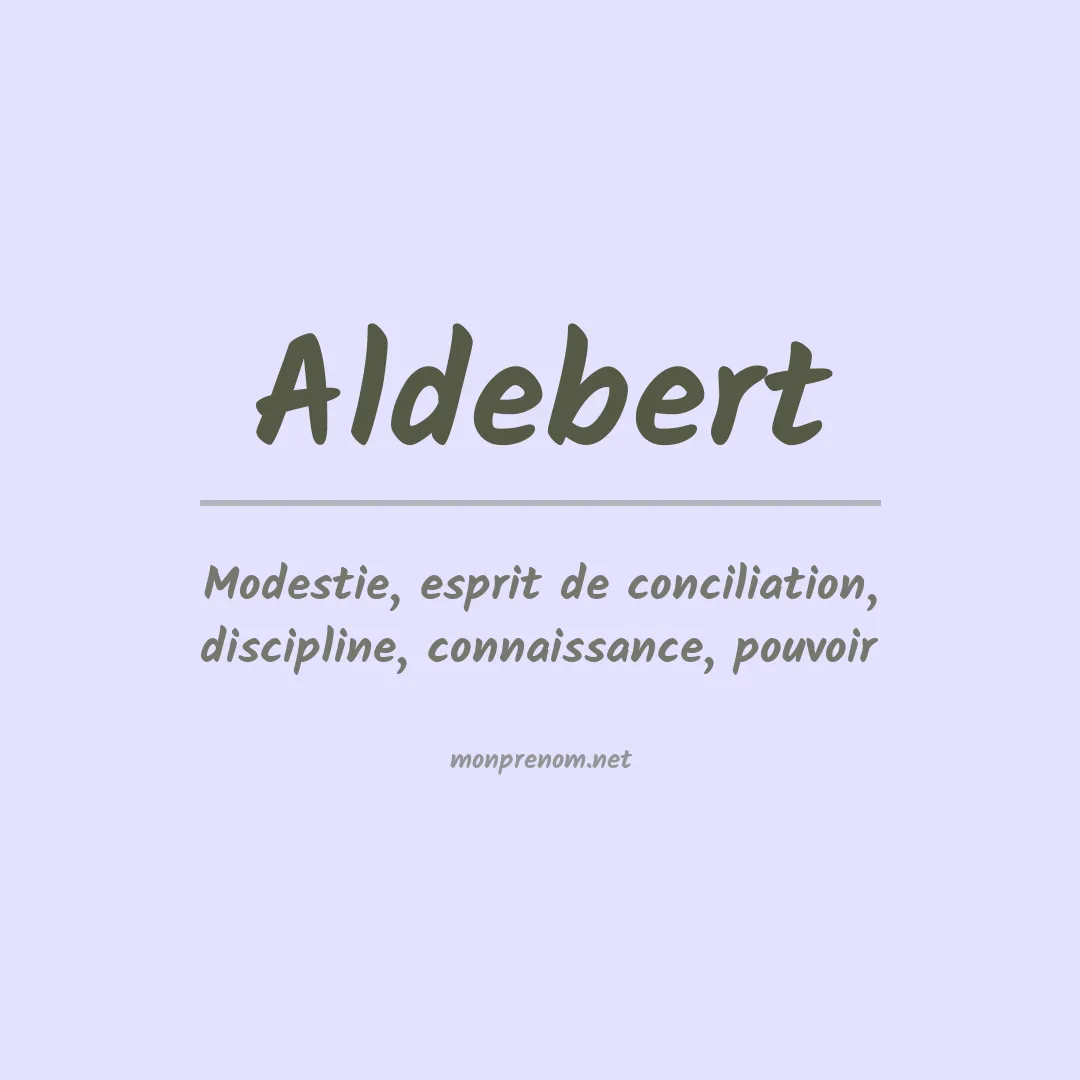 Signification du prénom Aldebert