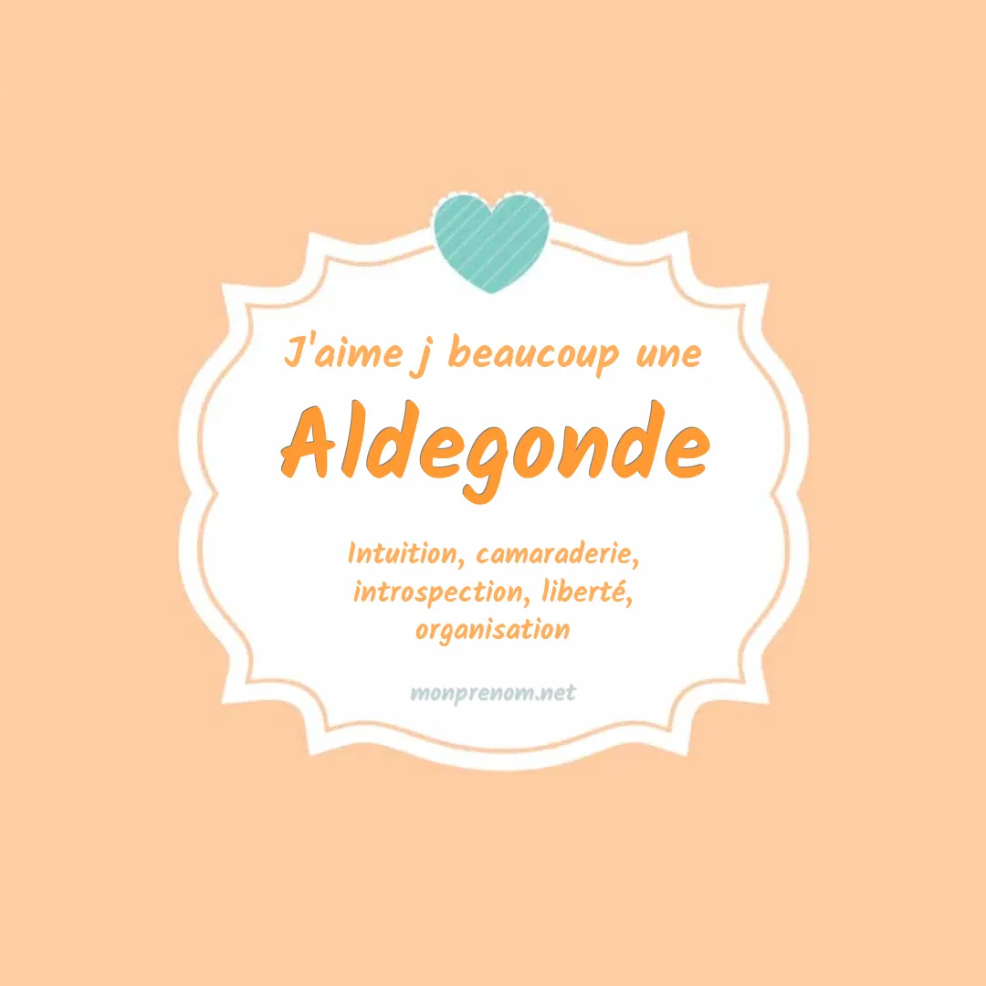 J'aime beaucoup Aldegonde