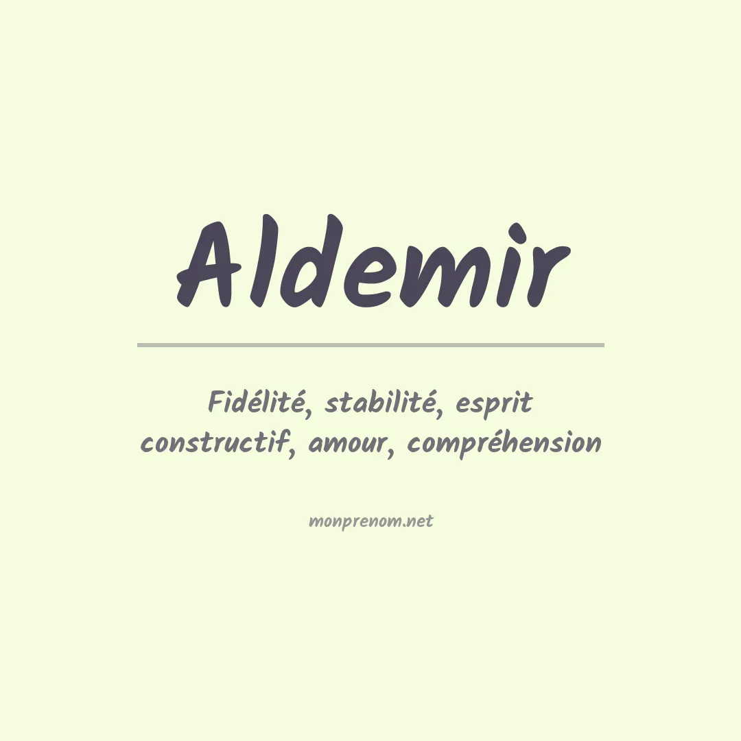 Signification du prénom Aldemir