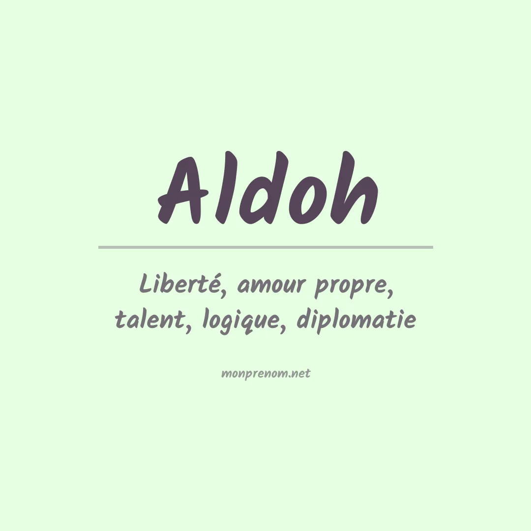 Signification du prénom Aldoh