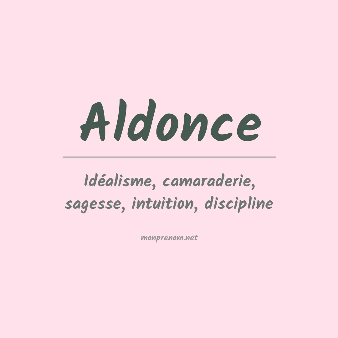 Signification du prénom Aldonce