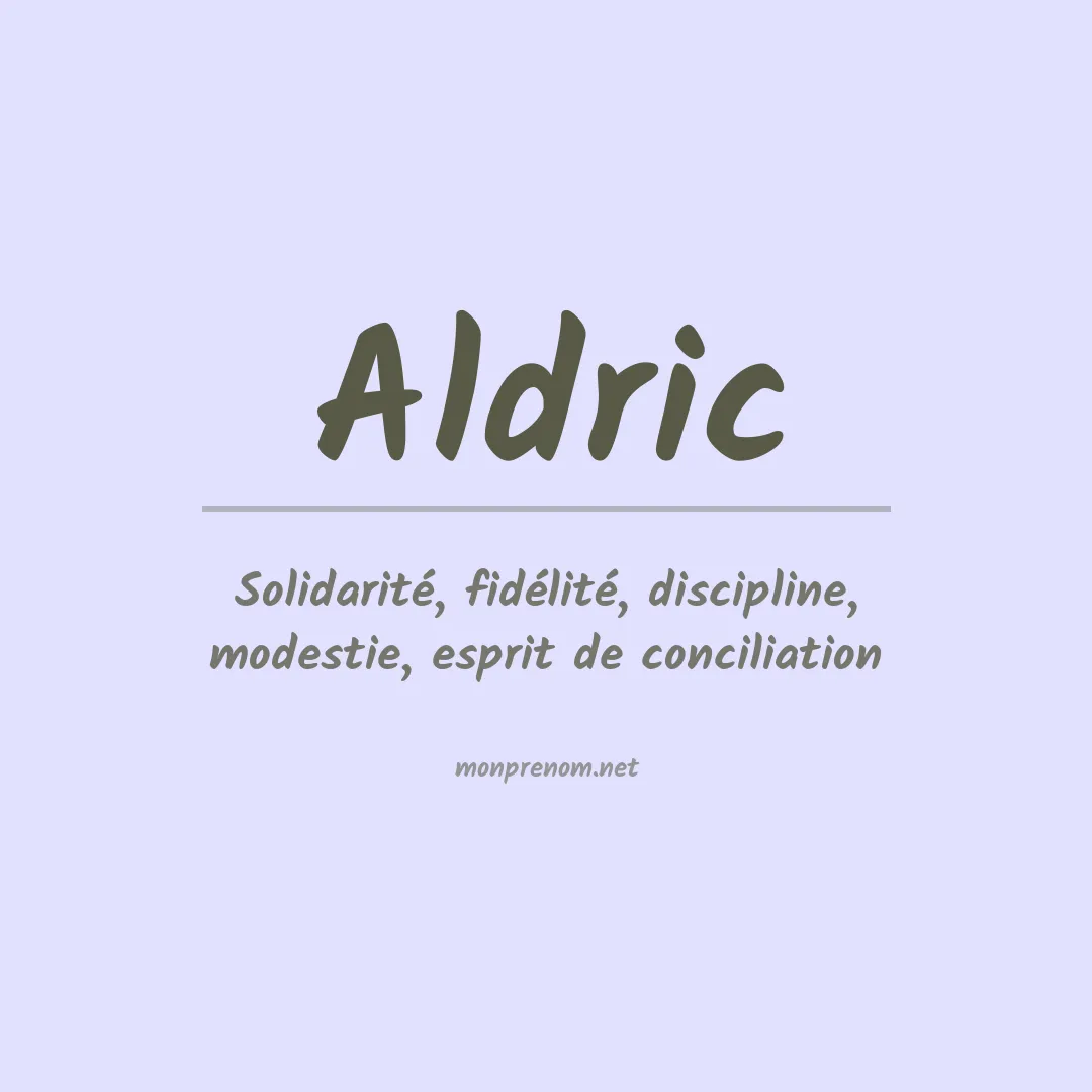 Signification du prénom Aldric