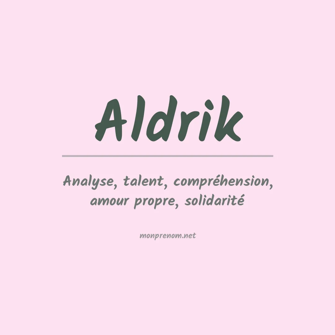 Prénom Aldrik
