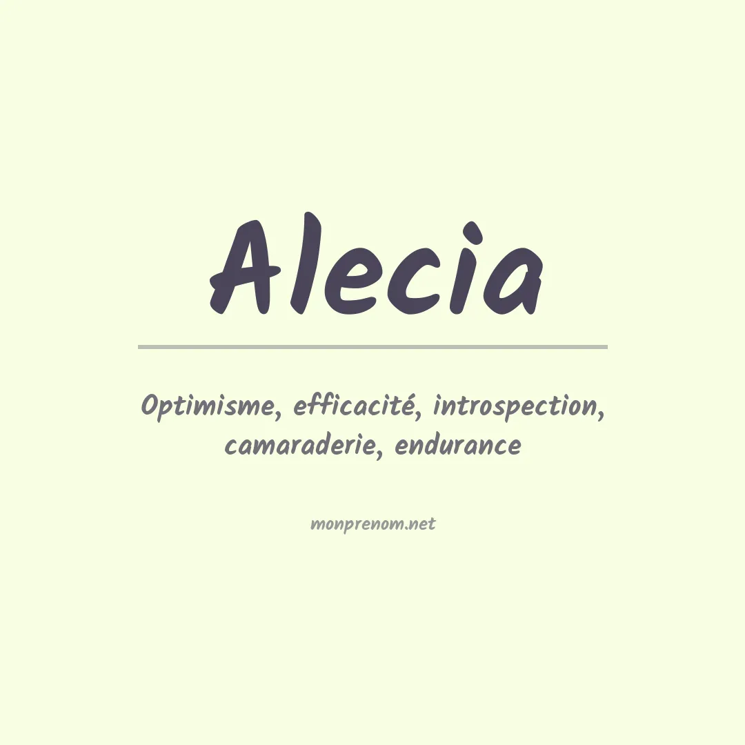 Signification du prénom Alecia