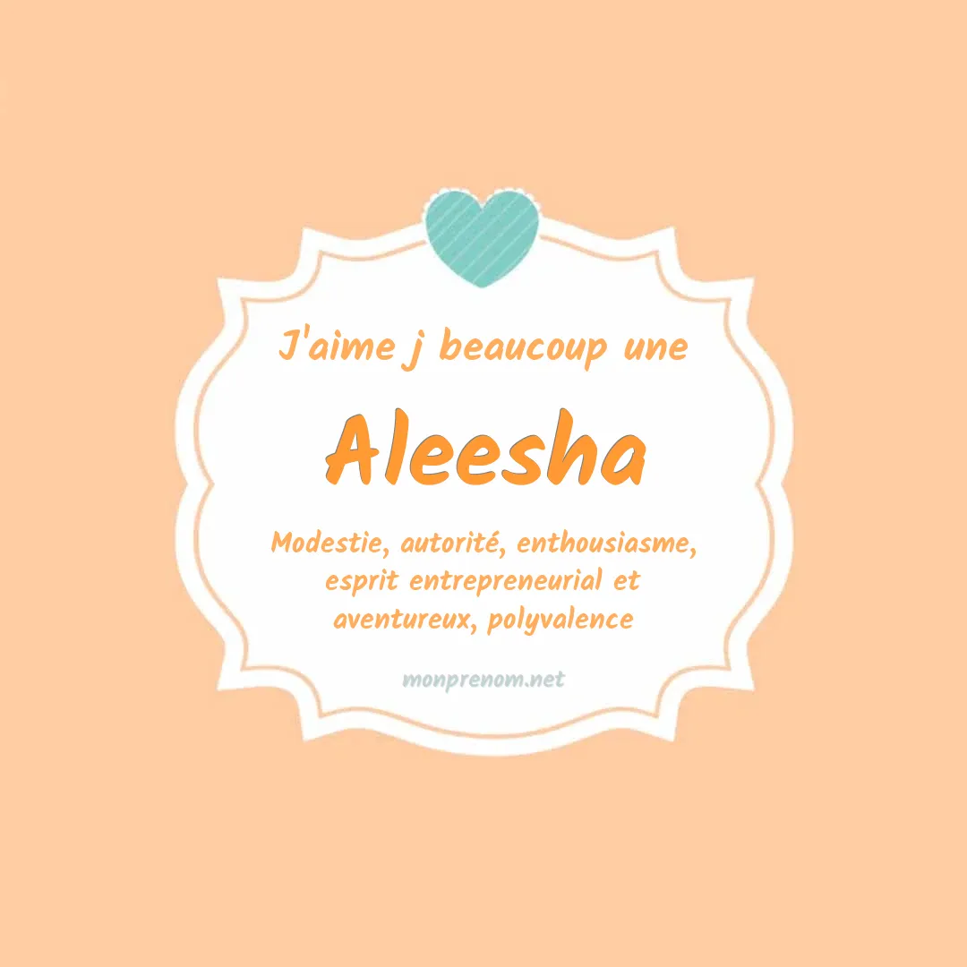 J'aime beaucoup Aleesha