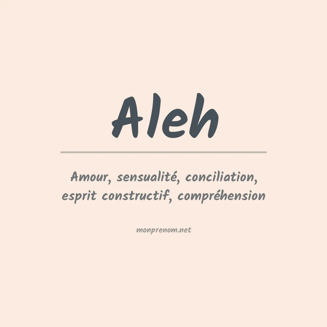 Signification du prénom Aleh