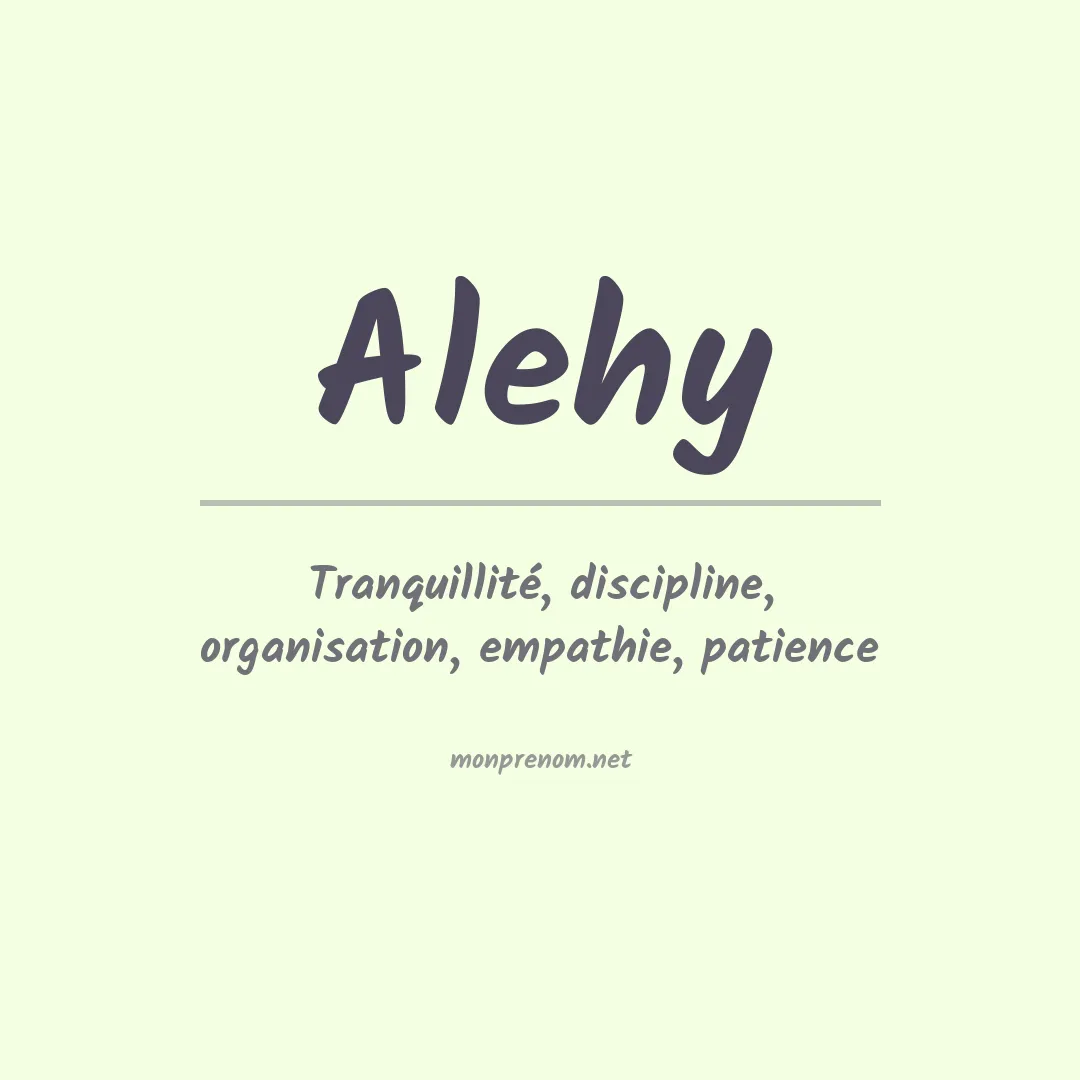 Signification du prénom Alehy