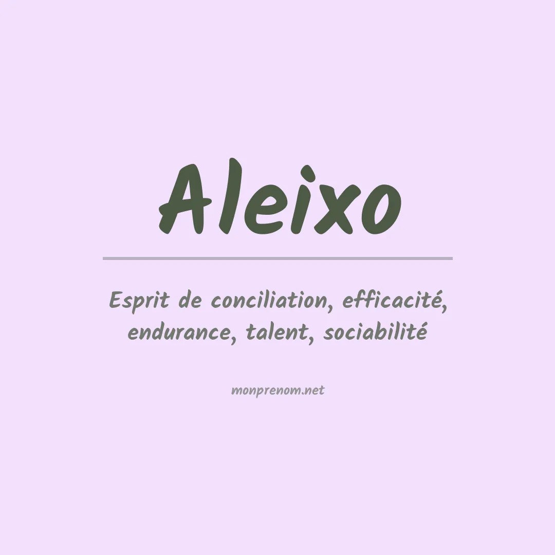 Signification du prénom Aleixo