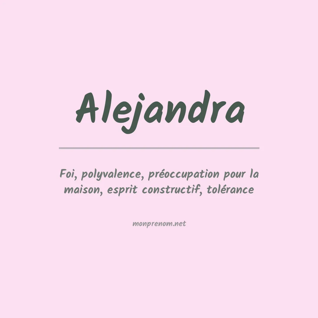 Signification du prénom Alejandra