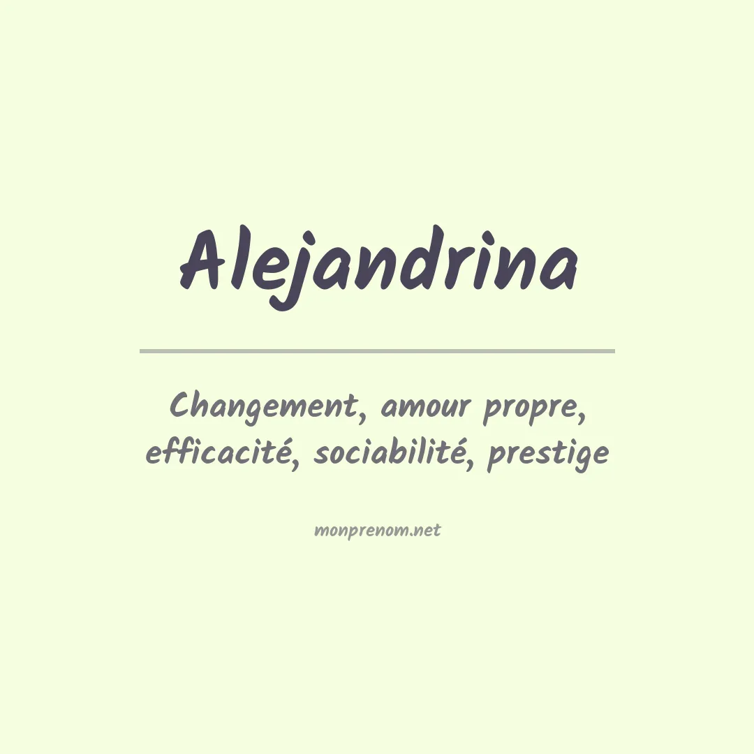 Signification du prénom Alejandrina