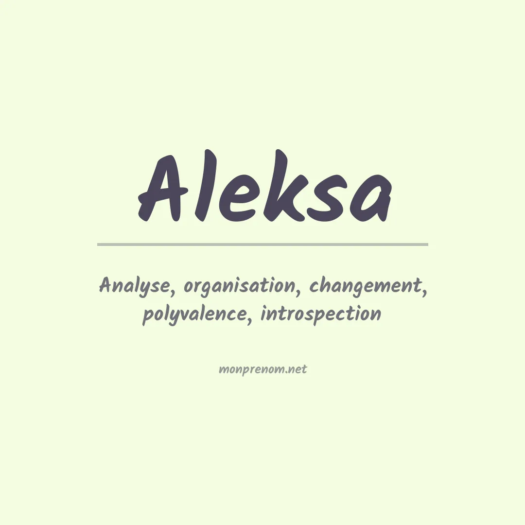 Signification du prénom Aleksa