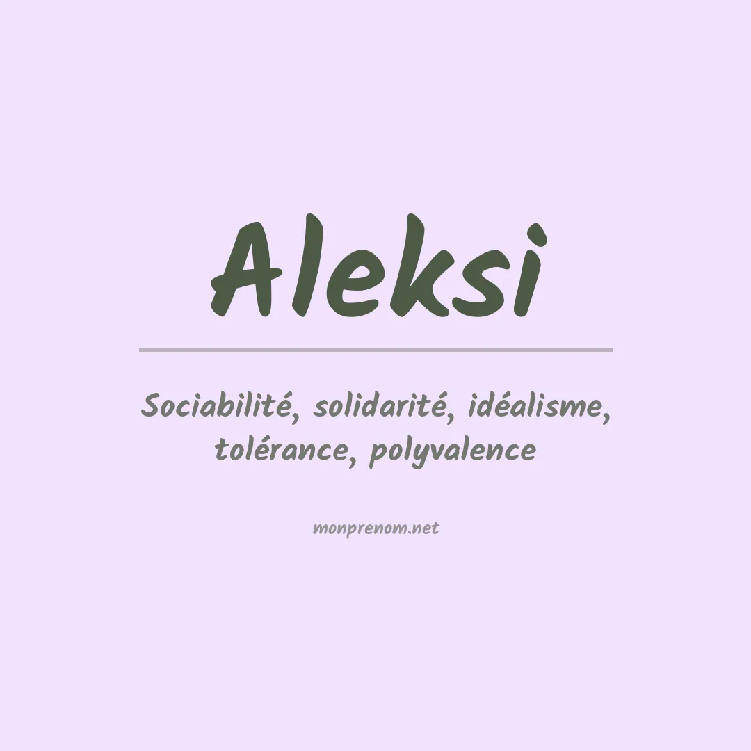 Signification du prénom Aleksi