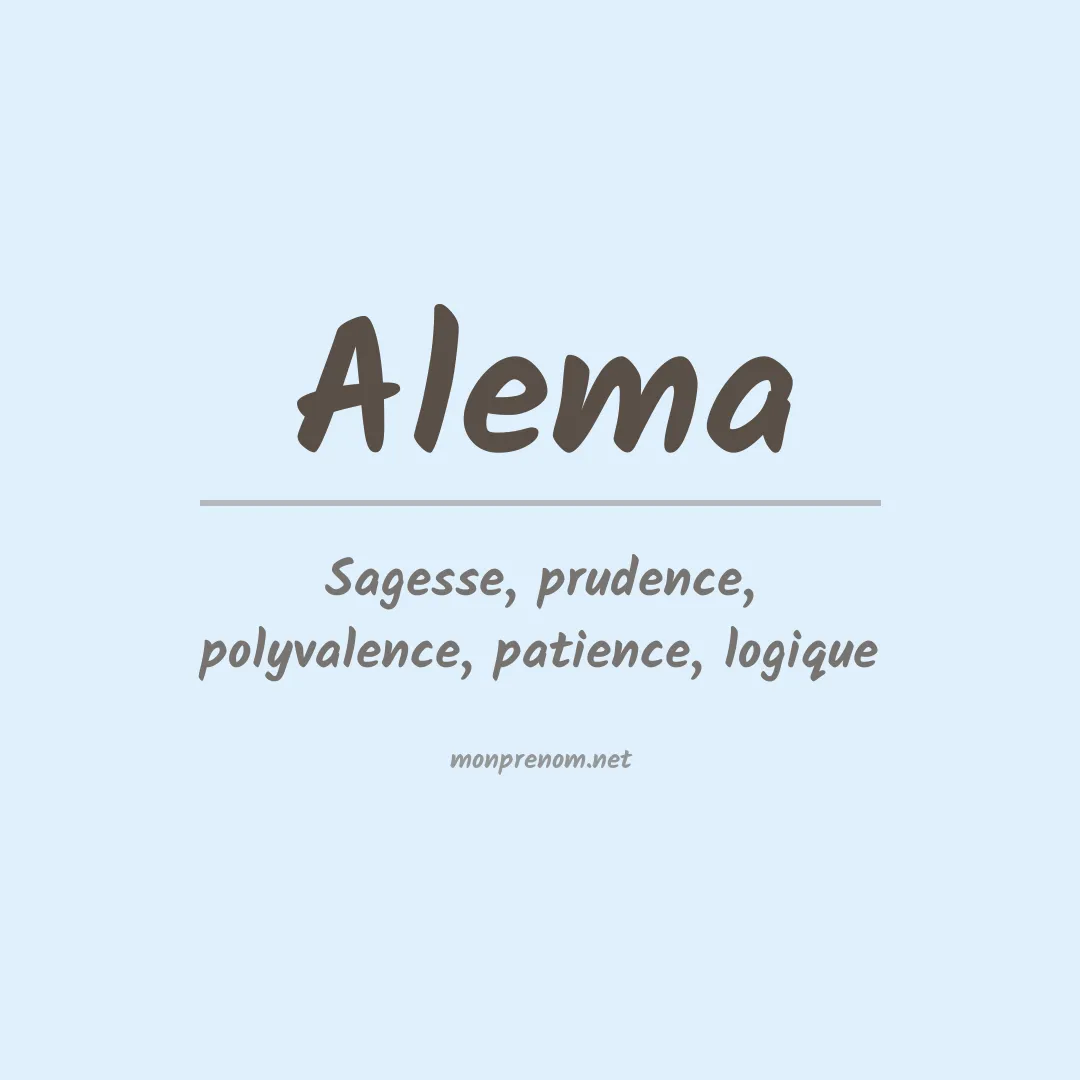 Signification du prénom Alema