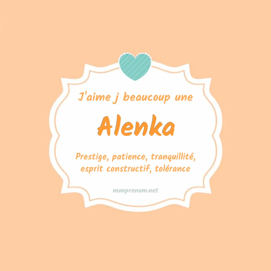 J'aime beaucoup Alenka